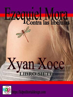 Ezequiel Mora contra las libélulas - ebook